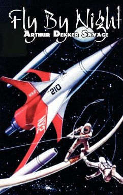 Fly by Night by Arthur Dekker Savage, Science Fiction, Fantasy - Savage, Arthur Dekker