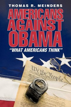 Americans Against Obama - Meinders, Thomas R.
