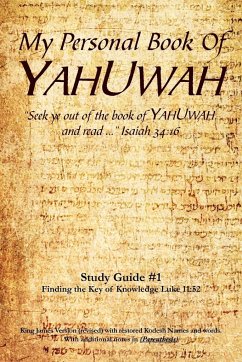 My Personal Book Of YAHUWAH Study Guide # 1 - Wilson, Glen