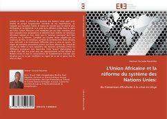 L''Union Africaine et la réforme du système des Nations Unies: - Nacambo, Herman Yacouba