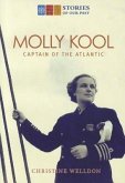 Molly Kool: First Female Captain of the Atlantic