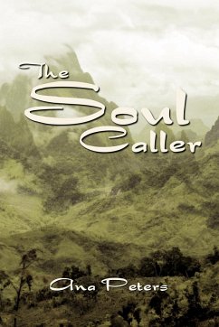 The Soul Caller - Peters, Ana