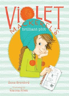 Violet Mackerel's Brilliant Plot - Branford, Anna