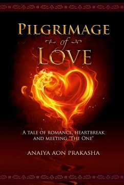 Pilgrimage of Love - Sophia, Anaiya