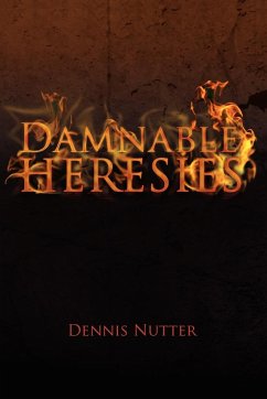 Damnable Heresies - Nutter, Dennis