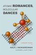 Atomic Romances, Molecular Dances - Bild 1