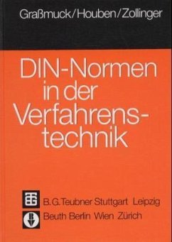 DIN-Normen in der Verfahrenstechnik - Graßmuck, Jochem; Houben, Karl-Werner; Zollinger, Rudolf M.
