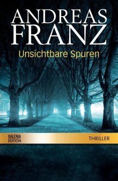 Unsichtbare Spuren - Thriller - bk1787/1 - Andreas Franz
