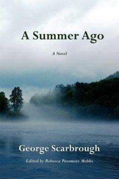 A Summer Ago - Scarbrough, George