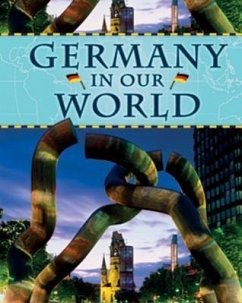 Germany in Our World - Burgan, Michael