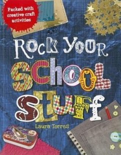 Rock Your School Stuff - Torres, Laura