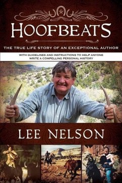 Hoofbeats: The True Life Story of an Exceptional Author - Nelson, Lee