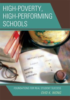 High-Poverty, High-Performing Schools - Wong, Ovid K