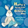 Holly's Not So Plain & Ordinary Day - Bild 1
