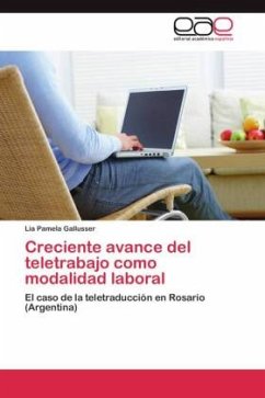 Creciente avance del teletrabajo como modalidad laboral - Gallusser, Lia Pamela