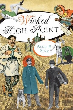 Wicked High Point - Sink, Alice E.