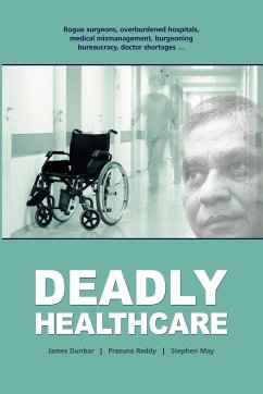 Deadly Healthcare - Dunbar, James