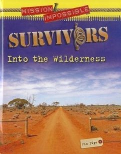 Survivors: Into the Wilderness - Brown Bear Books