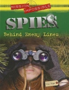Spies: Behind Enemy Lines - Brown Bear Books