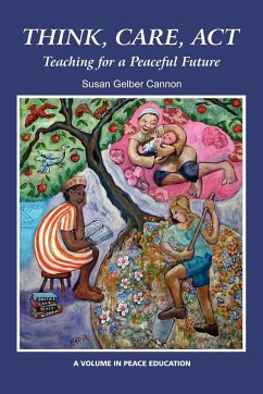 Think, Care, ACT - Cannon, Susan Gelber; Gelber Cannon, Susan