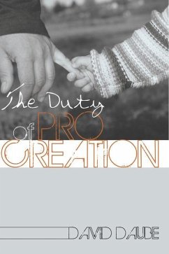 The Duty of Procreation - Daube, David