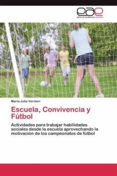 Escuela, Convivencia y Fútbol - Vernieri, María Julia