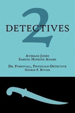 2 Detectives - Adams, Samuel Hopkins; Butler, George F