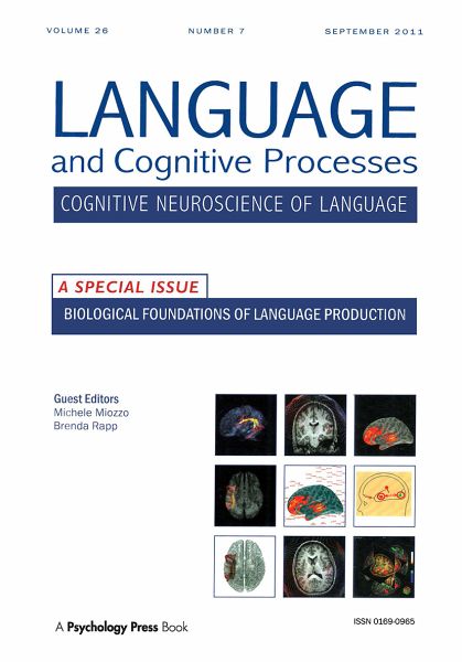 Biological Foundations of Language Production Biological Foundations of Language Production