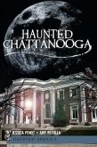 Haunted Chattanooga