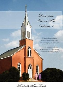 Lessons on Church Folk - Volume 1 - Davis, Antoinette Marie