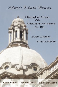 Alberta's Political Pioneers - Mardon, Austin