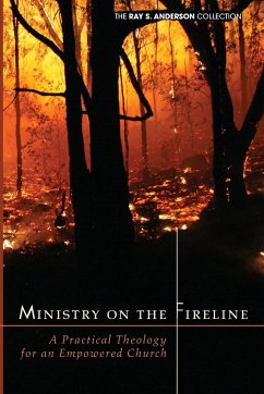 Ministry on the Fireline - Anderson, Ray S.