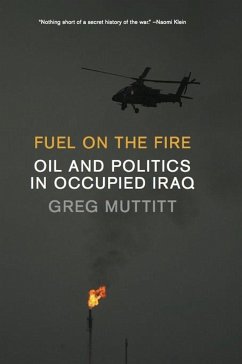 Fuel on the Fire - Muttitt, Greg