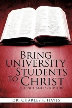 Bring University Students to Christ - Hayes, Charles F.