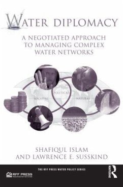 Water Diplomacy - Islam, Shafiqul; Susskind, Lawrence E.