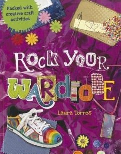 Rock Your Wardrobe - Torres, Laura