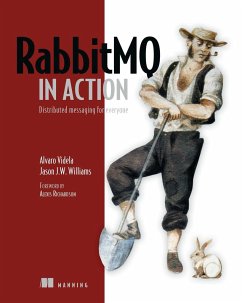 Rabbitmq in Action: Distributed Messaging for Everyone - Videla, Alvaro; Williams, Jason J. W.