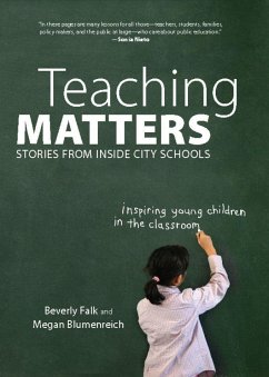 Teaching Matters - Falk, Beverly; Blumenreich, Megan