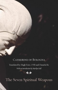 The Seven Spiritual Weapons - Catherine of Bologna