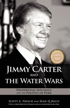 Jimmy Carter and the Water Wars - Frisch, Scott A.; Kelly, Sean Q.