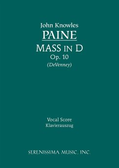 Mass in D, Op.10 - Paine, John Knowles