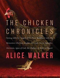 The Chicken Chronicles - Walker, Alice