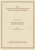 New Orleans and Urban Louisiana, Part A: Settlement to 1860