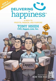 Delivering Happiness - Hsieh, Tony