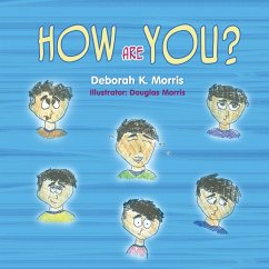 How Are You? - Morris, Deborah; Morris, Douglas