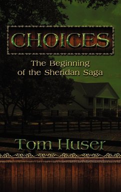 Choices - Huser, Tom