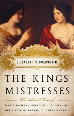 The Kings' Mistresses - Goldsmith, Elizabeth C