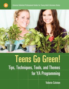 Teens Go Green! - Colston, Valerie
