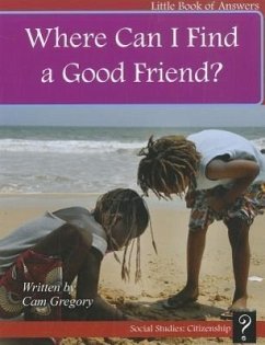 Where Can I Find a Good Friend? - Gregory, Cam