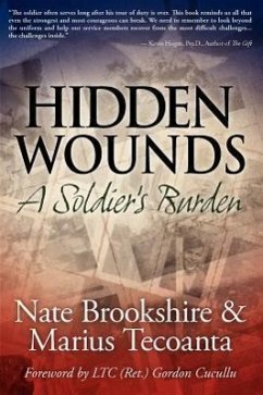 Hidden Wounds: A Soldier's Burden - Brookshire, Nate; Tecoanta, Marius